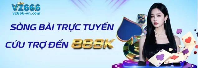 Khuyến Mãi Tại VZ666 Casino